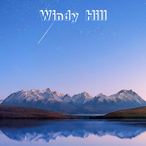 Windy Hill (翻奏: 羽肿)