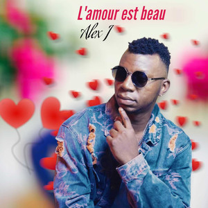 L'amour est beau (Explicit)