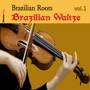 Valsa Brasileira, Vol.1