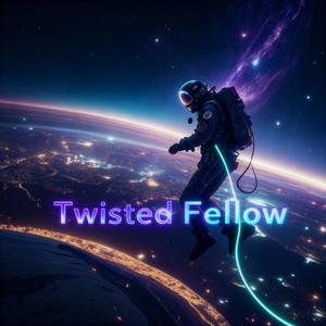Twisted Fellow