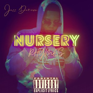 Nursery Rhymes (Explicit)