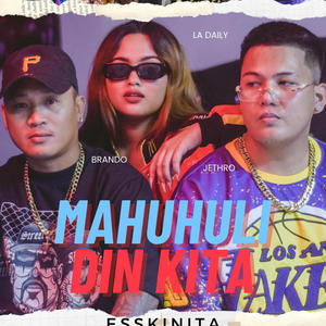 MAHUHULI DIN KITA (Explicit)