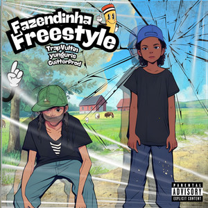 Fazendinha Freestyle (Explicit)