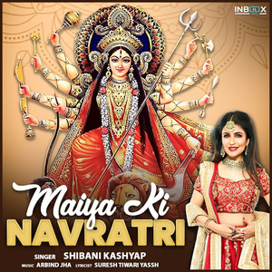 Maiya Ki Navratri