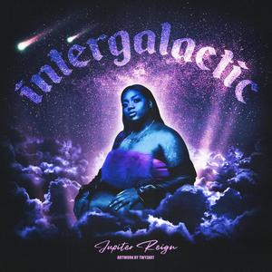 Intergalactic (Explicit)