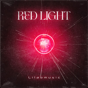Red Light (Explicit)