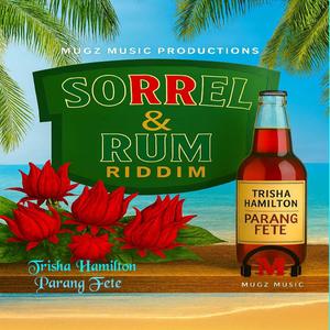 Parang Fete (Sorrel & Rum Parang Riddim)