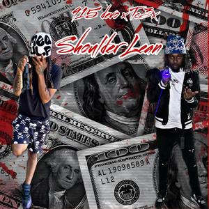 Shoulder Lean (feat. 915 Devo) (Explicit)