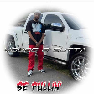 Be Pullin (Explicit)