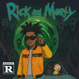 Rick & Morty (Explicit)