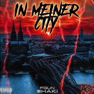 In Meiner City (Explicit)