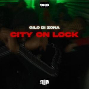 CITY ON LOCK (Explicit)