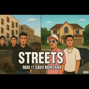 Streets (feat. Savii Montana) (Explicit)