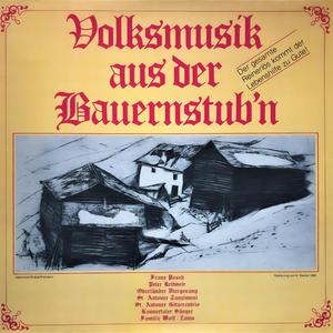 Volksmusik aus der Bauernstub’n