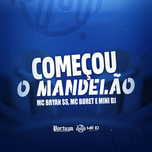 Começou O Mandelão (Explicit)