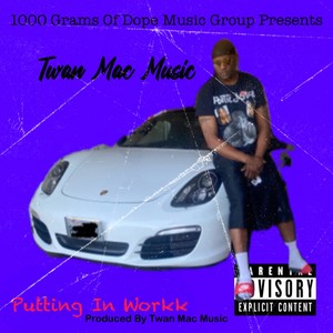 Putting In Workk (Explicit)