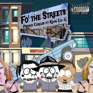 Fo' The Streets (Explicit)