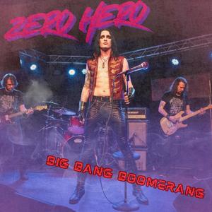 Big Bang Boomerang (feat. Zero Hero)