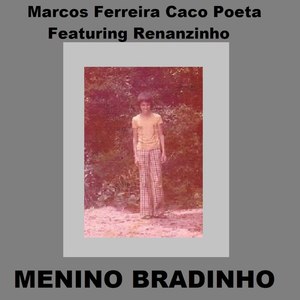 Menino Bradinho