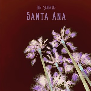 Santa Ana(feat. Shiloh Lindsey)