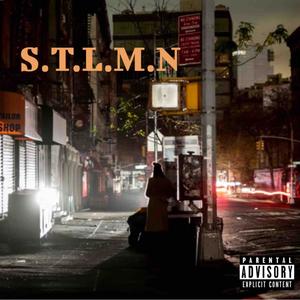 S.T.L.M.N (Explicit)