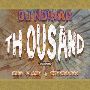 Thousand (feat. King flame & KveenSongs)