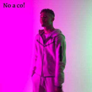 No a co! (Explicit)