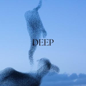 Deep