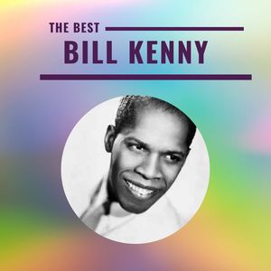 Bill Kenny - The Best