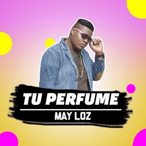 Tu Perfume