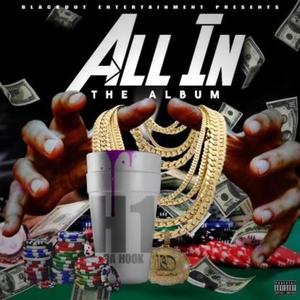 ALL IN (THE ALBUM) [Explicit]