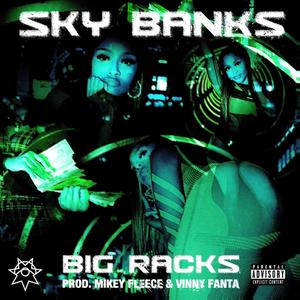 Big Racks (Explicit)