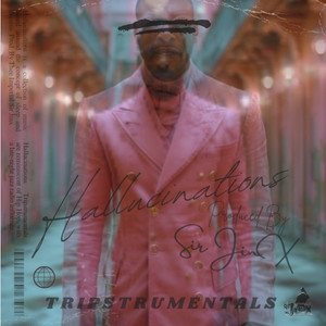 Hallucinations By Sir Jinx (Tripstrumental)