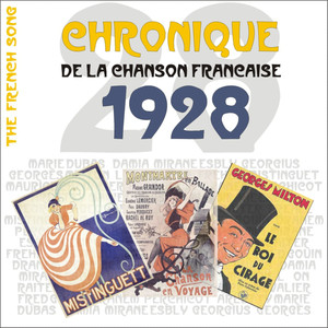 The French Song / Chronique De La Chanson Française (1928) , Volume 5