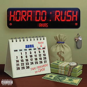 Hora do Rush (Explicit)