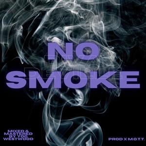 No Smoke (Explicit)