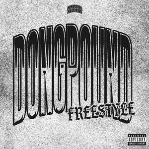 DONGPOUND (FREESTYLE) (feat. Oz, Cassius Cold, OXON, A cost, Mahzlim & Biggie J) (Explicit)