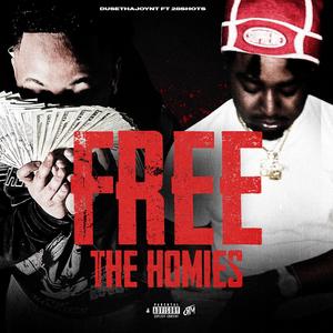 Free The Homies (feat. 28Shots) (Explicit)