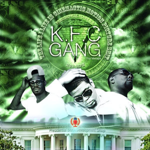 K.F.C. Gang (Tha Mixtape) [Explicit]