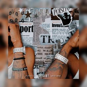 POISON (feat. YOUNG KF) (Explicit)
