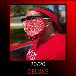 20/20 (Deluxe) [Explicit]