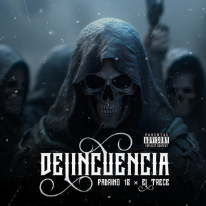 Delincuencia (Explicit)