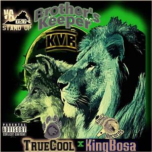 Brothers Keeper (feat. TrueCool) (Explicit)