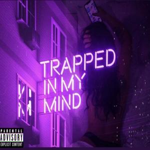 Trapped (Explicit)