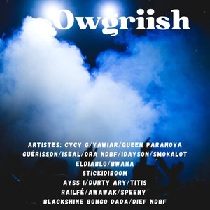 Owgriish (Explicit)