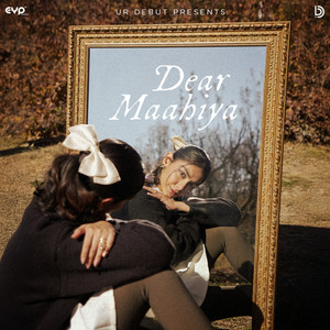 Dear Maahiya (From