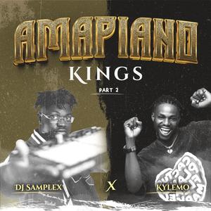 Amapiano Kings, Pt. 2 (feat. Klyemo) [Explicit]