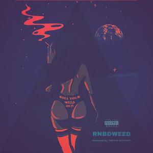 RNB&weed (Explicit)