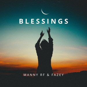 Blessings (Explicit)