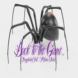 Back tothe Game(feat. melani cholie)